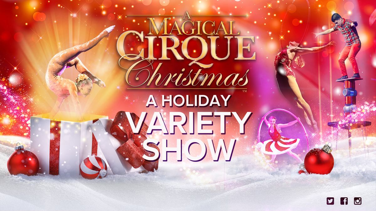 A Magical Cirque Christmas