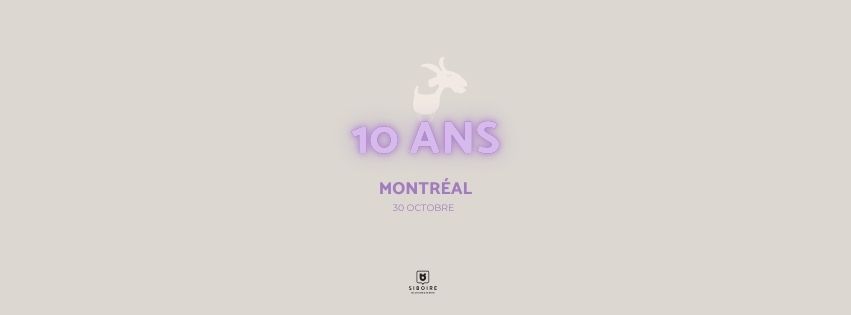 MONTR\u00c9AL - SOIR\u00c9E DE LANCEMENT - 10 ANS DES CH\u00c8VRES