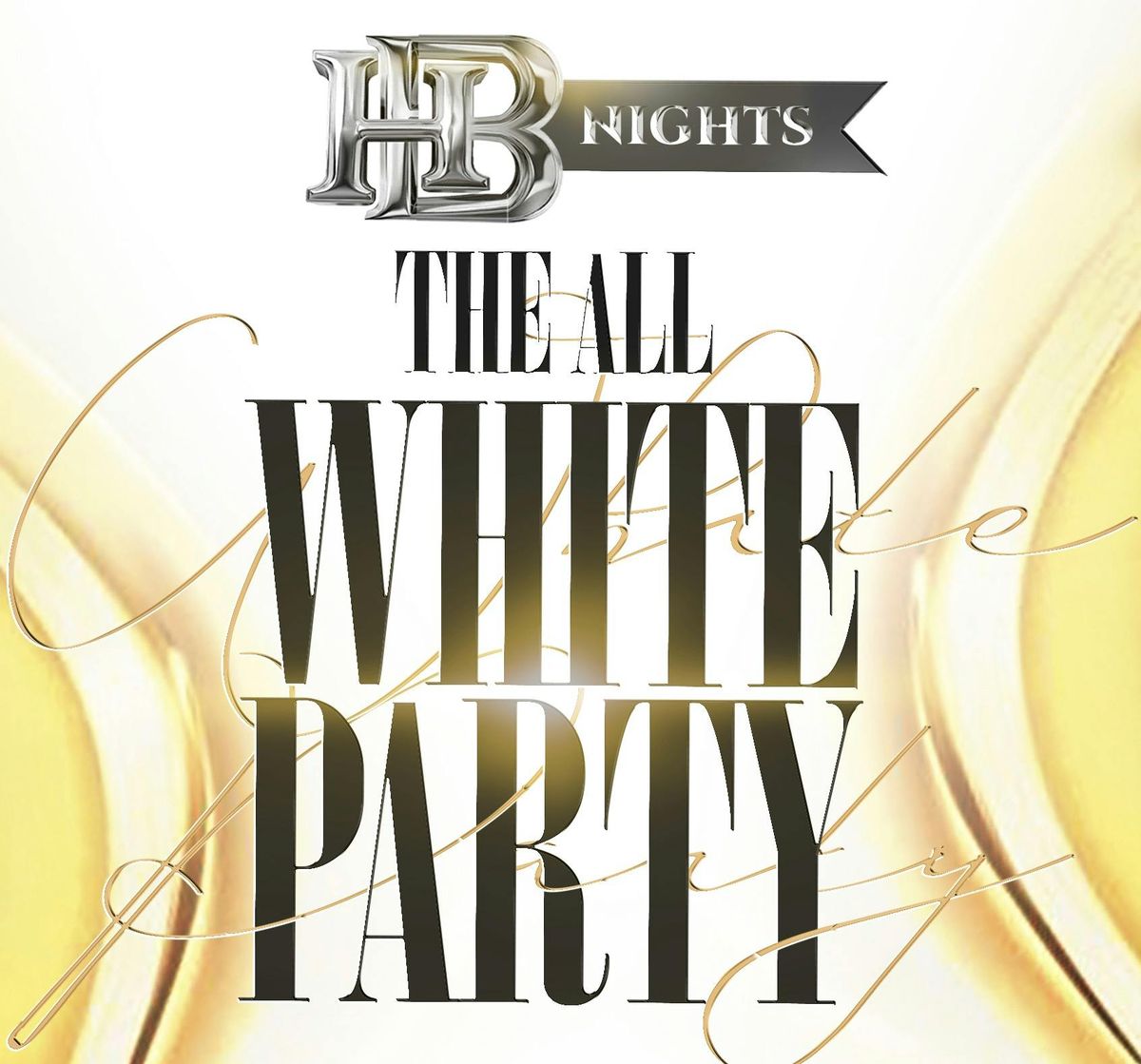 HB Nights -The All White Party  