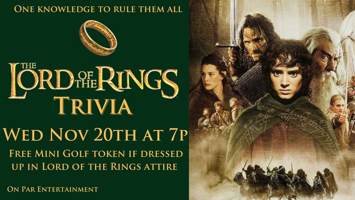 Lord of the Rings Trivia Night at On Par Entertainment