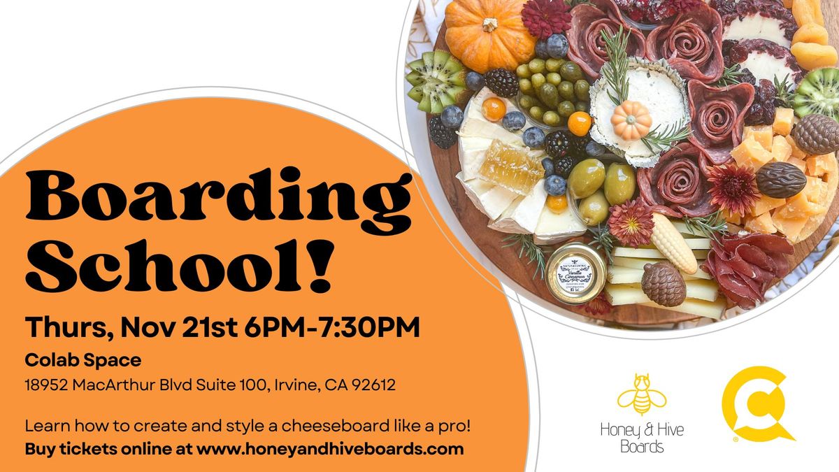 Boarding School - Thanksgiving\/Harvest Themed Charcuterie Board Workshop