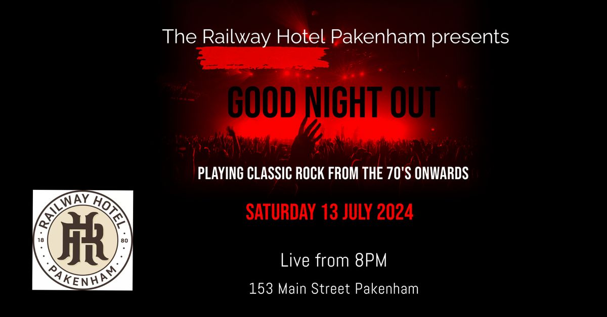 GNO at The Railway Hotel Pakenham