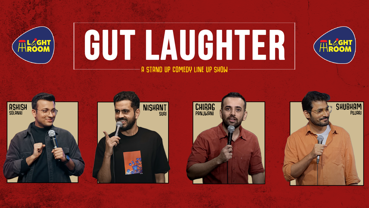 Gut Laughter Ft. Ashish Solanki, Nishant Suri, Chirag panjwani &amp; Shubham Pujari