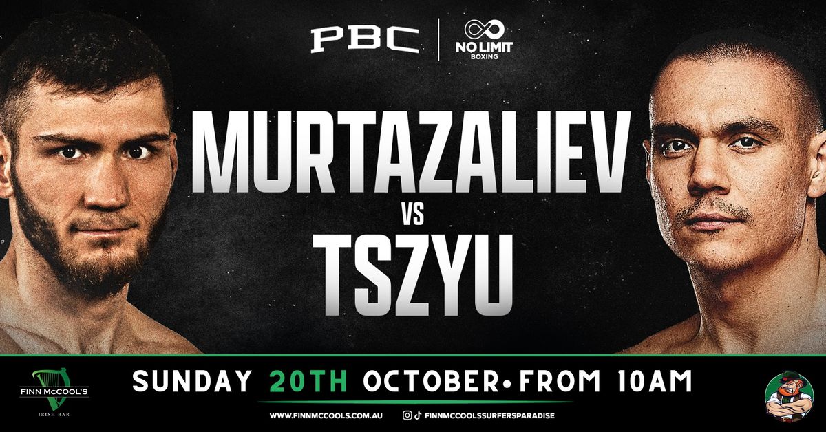 Murtazaliev VS Tszyu | Finn McCool's Surfers Paradise