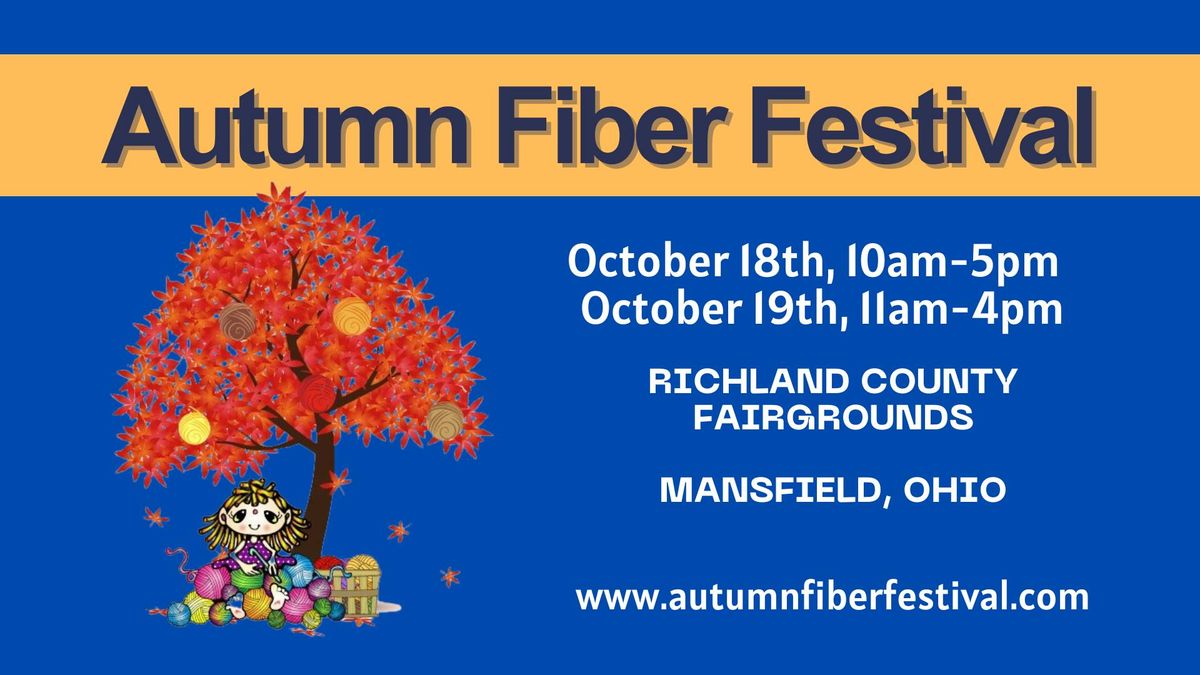 Autumn Fiber Festival