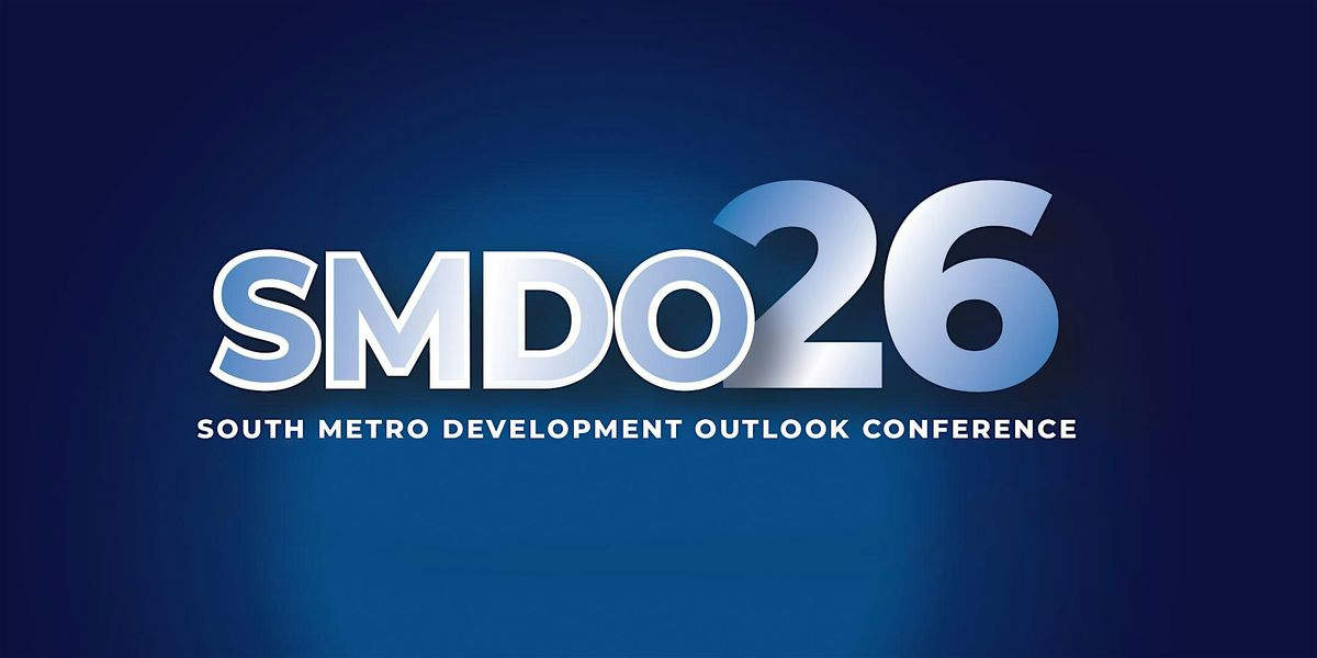 2026 South Metro Development Outlook Conference