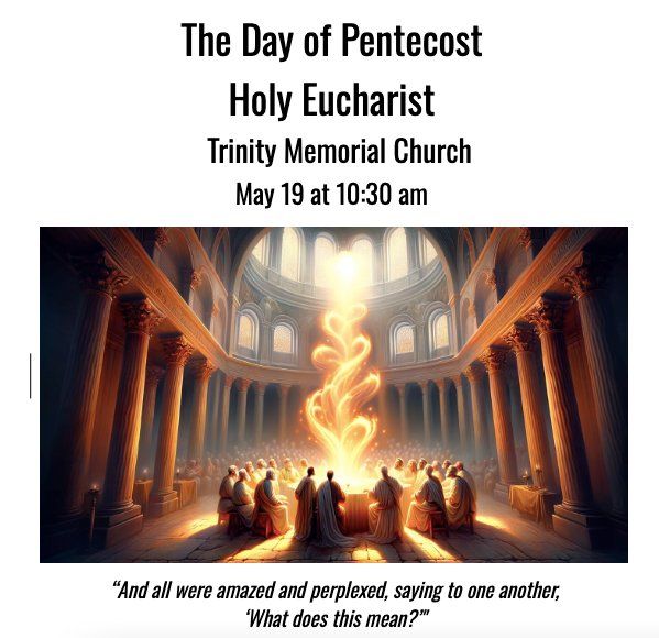 Day of Pentecost  |  Holy Eucharist
