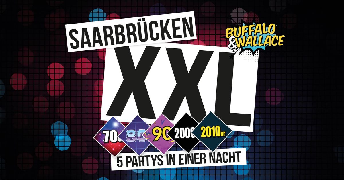 SAARBR\u00dcCKEN XXL - 5 PARTYS IN EINER NACHT 