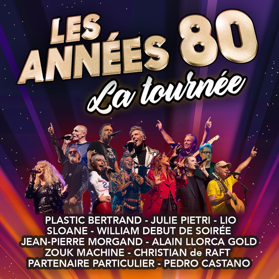 Les Années 80 • Auxerre, Auxerrexpo • 6 mai 2022, AUXERREXPO, 6 May 2022