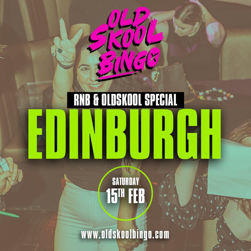 Old Skool Bingo Edinburgh