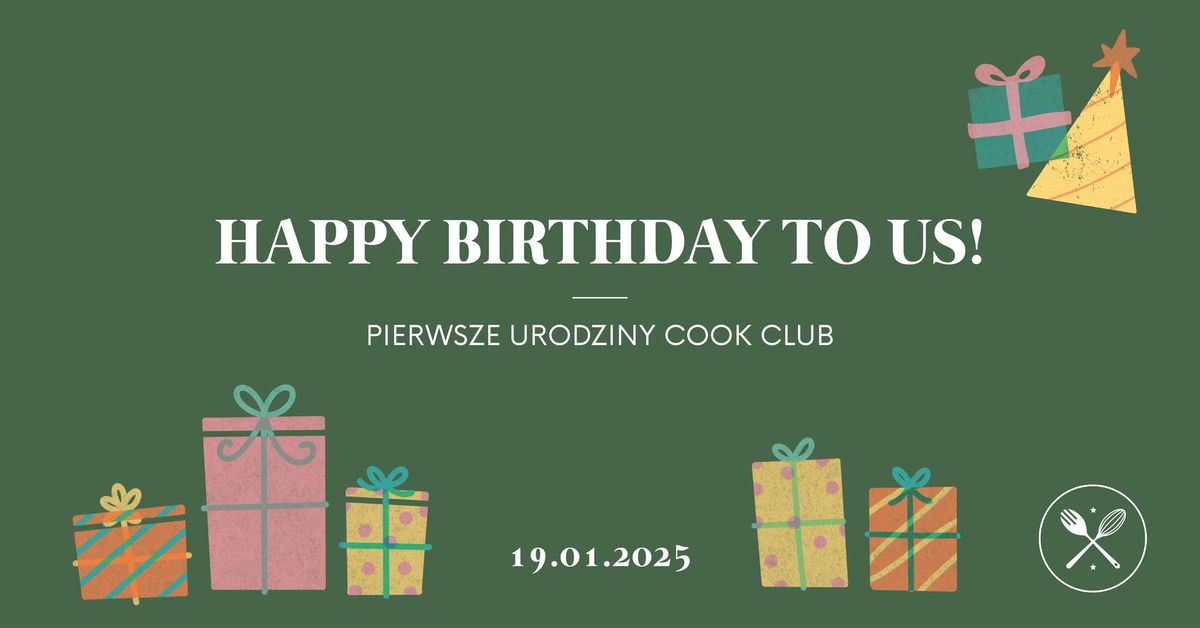 PIERWSZE URODZINY COOK CLUB! Pokazy kulinarne i wiele innych atrakcji!