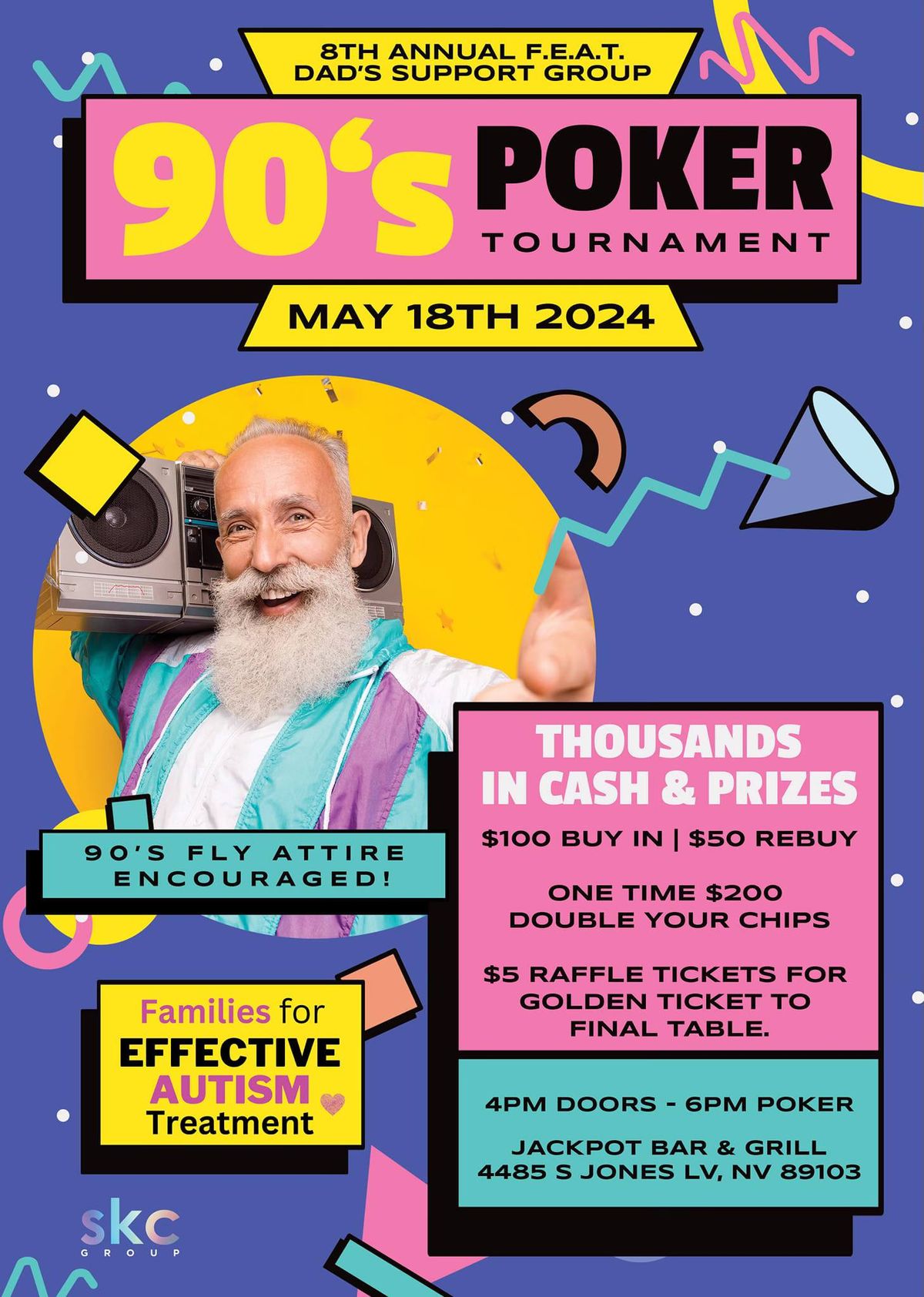 8th Annual FEAT Dad's 90's Poker Tournament