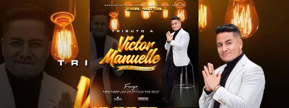 TRIBUTO A VICTOR MANUELLE - LUI GALLOSO