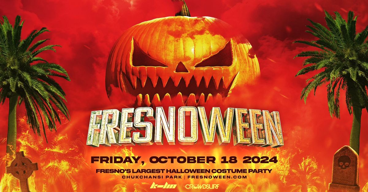 FRESNOWEEN 2024 - Fresno's Biggest Halloween Festival