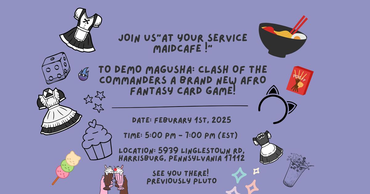 At your service maid cafe! To demo Magusha 