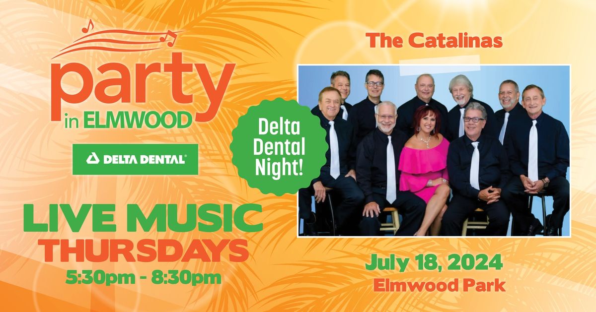 The Catalinas - Delta Dental Party in Elmwood