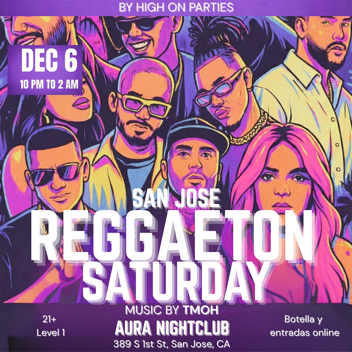 DEC 6 |REGGAETON SATURDAY |  PERREO  ALL NIGHT | SAN JOSE DOWNTOWN