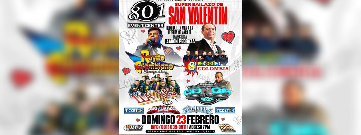 SUPER BAILAZO DE SAN VALENTIN CON RAYITO COLOMBIANO, SUPER GRUPO COLOMBIA & M\u00c1S