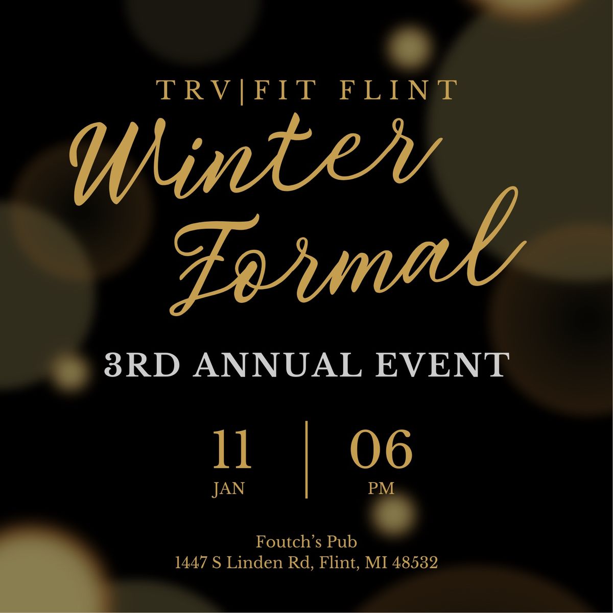 TRV|FIT Flint 3rd annual Winter Formal