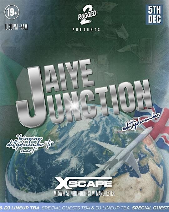 JAIYE JUNCTION (#DettyDecember) - Afrobeats\/HipHop\/Amapiano\/DanceHall