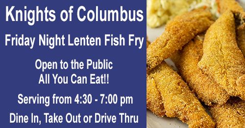 Knights of Columbus Lenten Fish Fries