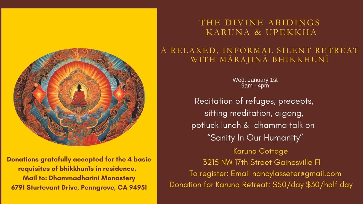 The Divine Abidings: Karuna and Upekkha (Compassion and Equanimity)