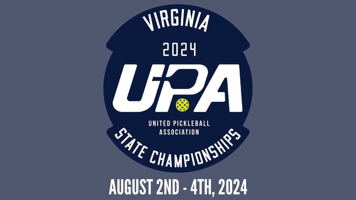 2024 Virginia State Championships Pickleball Tournament- UPA by Southern Pickleball