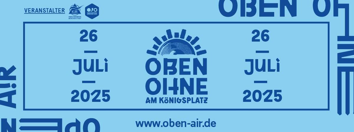 OBEN OHNE Open Air 2025