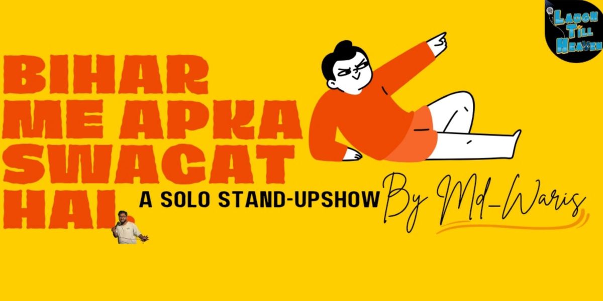 Bihar me apka swagat hai