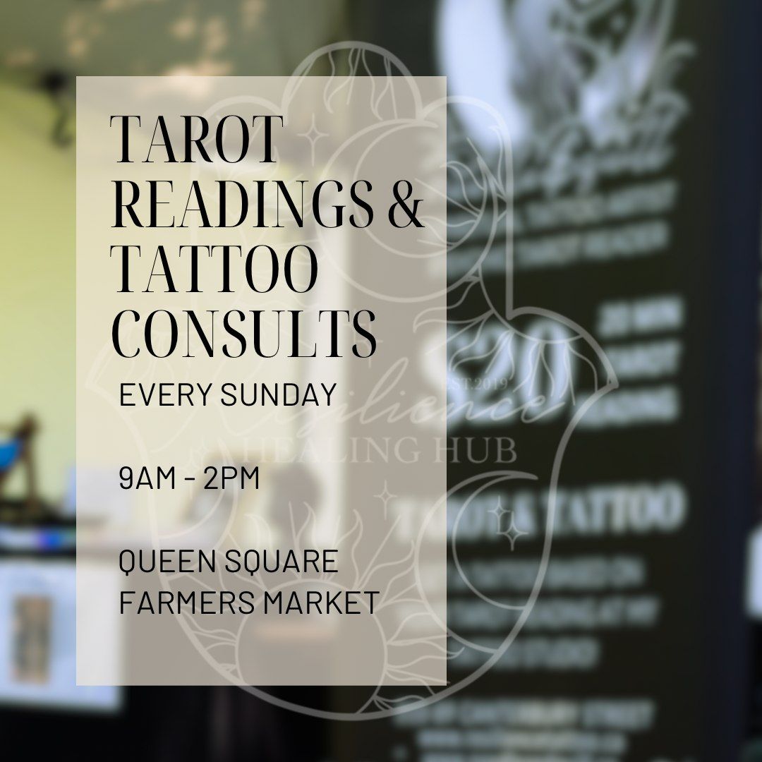 Walk up Tarot Readings and Tattoo Consults!