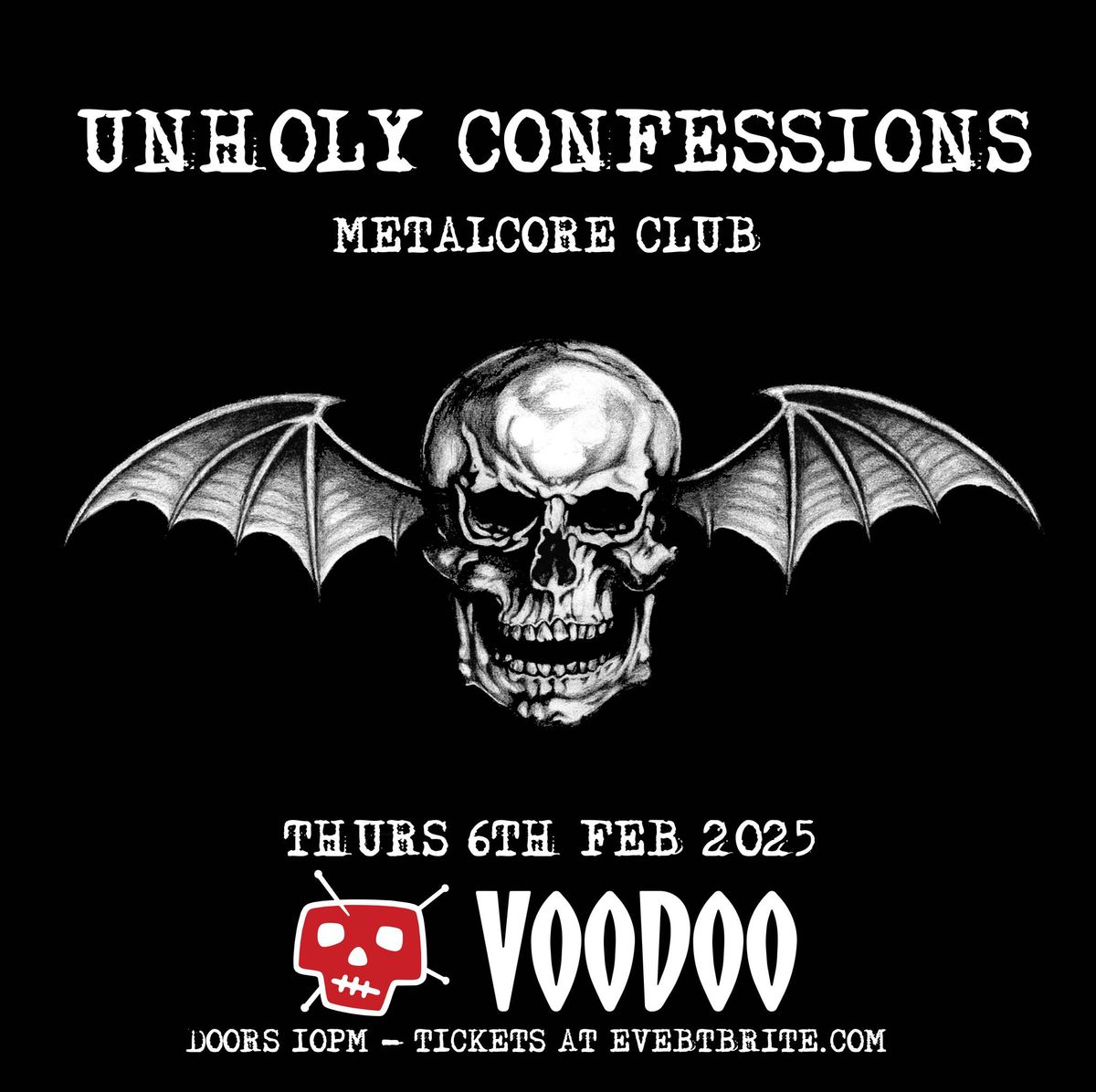 Unholy Confessions - Metalcore Club Night at Voodoo Belfast 6\/2\/25 - Tickets on sale now*