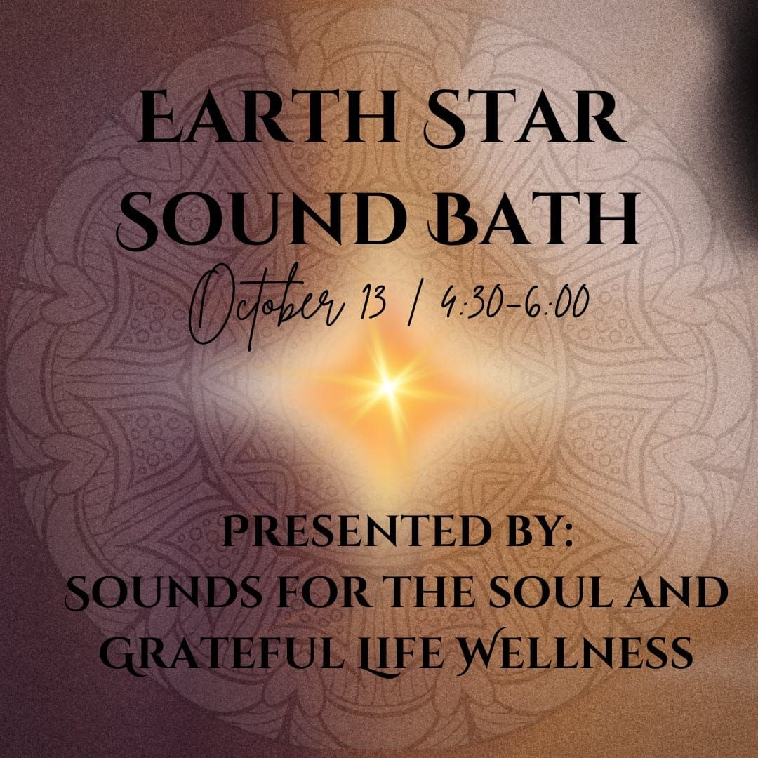 Earth Star Chakra Sound Bath 