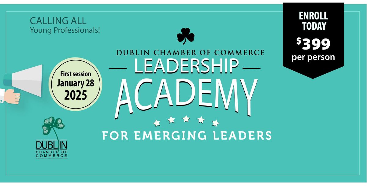 Dublin Chamber of Commerce Leadership Academy for Emerging Leaders 2025