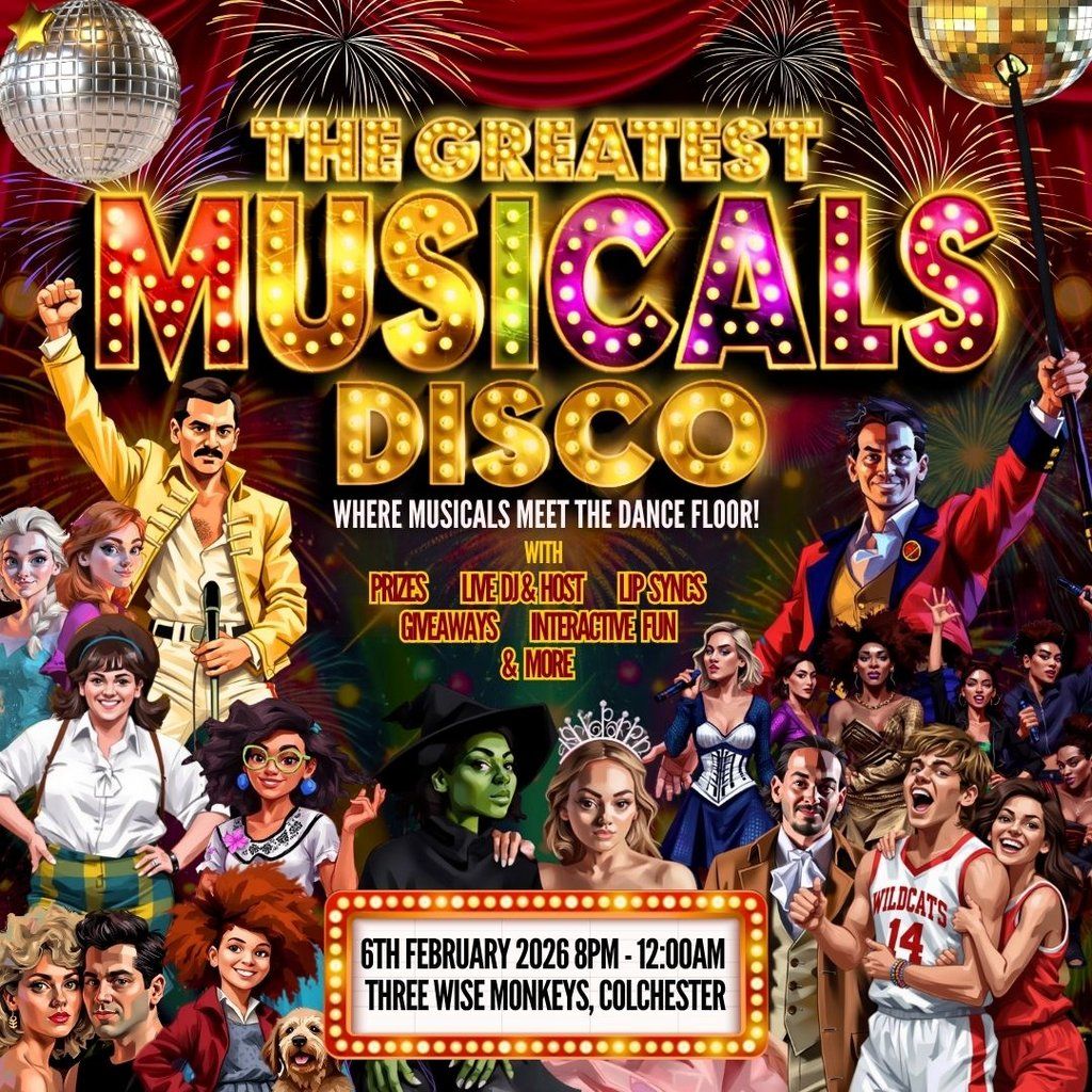 The Greatest MUSICALS Disco - Colchester