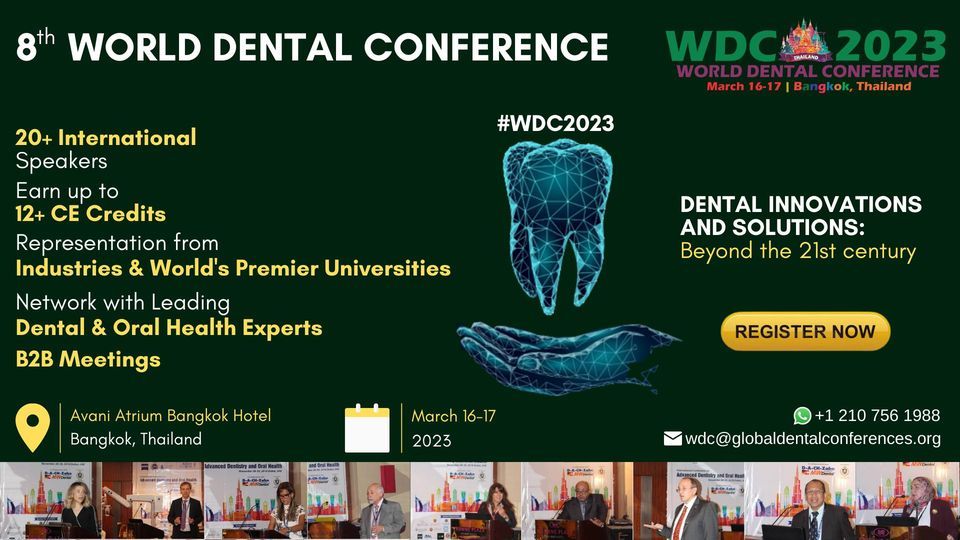 8th World Dental Conference (WDC 2023), Grand Mercure Bangkok Atrium