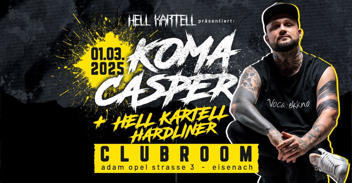 HELL KARTELL + KOMACASPER LIVE I CLUBROOM EISENACH 