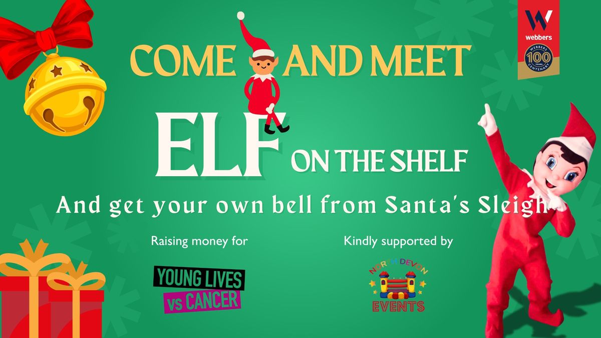  \ud83c\udf85 Meet Elf on the Shelf & Get a Free Sleigh Bell! \ud83c\udf85