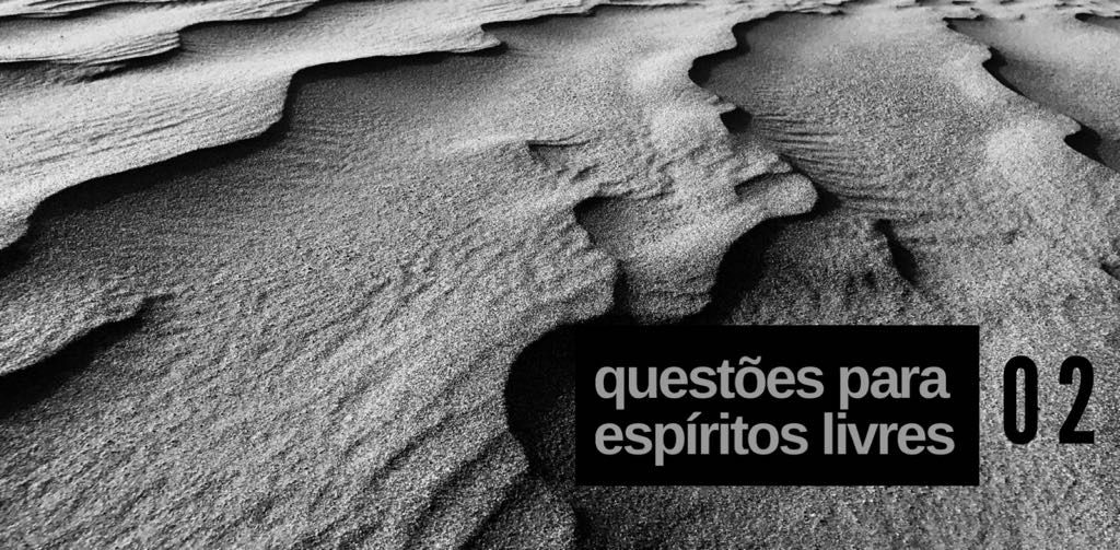 QUEST\u00d5ES PARA ESP\u00cdRITOS LIVRES_02