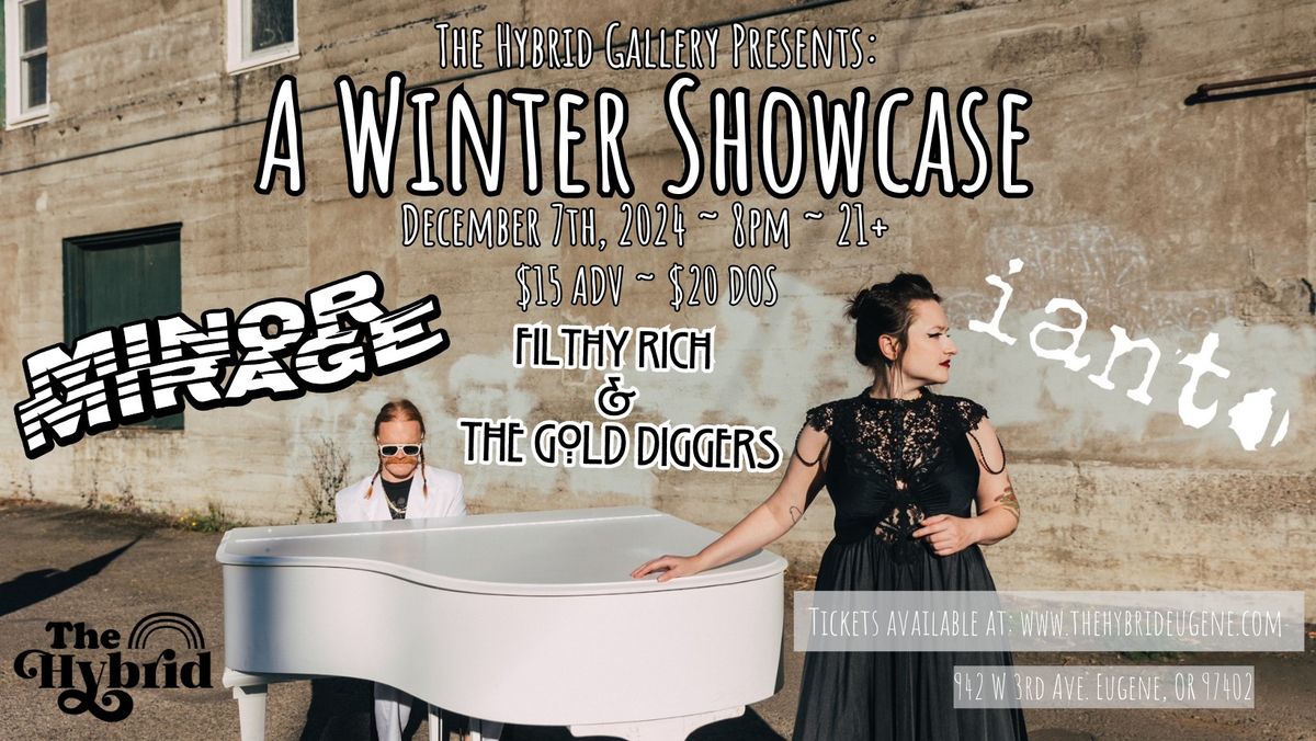 A Winter Showcase feat. Minor Mirage, Filthy Rich & The Gold Diggers, and ianto