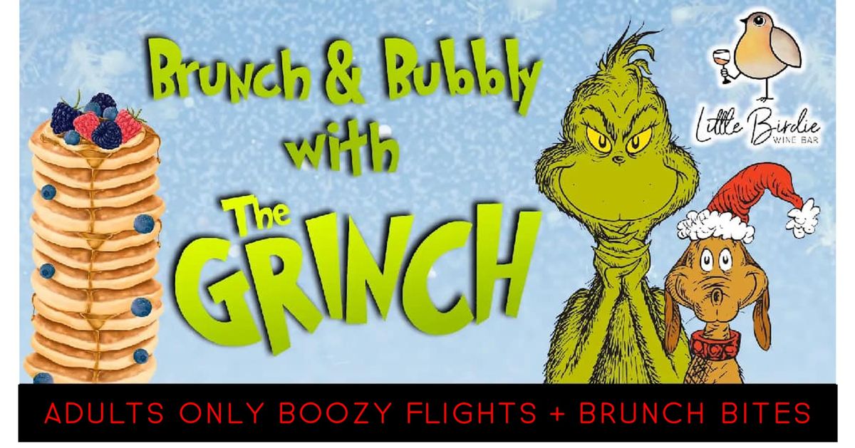 Adults Only Boozy Flights & Brunch Bites with The GRINCH!