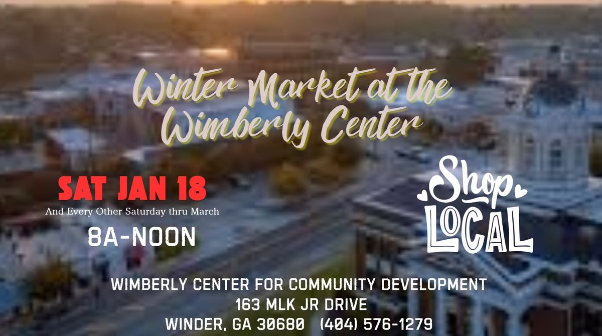 Winter Market at the Wimberly Center