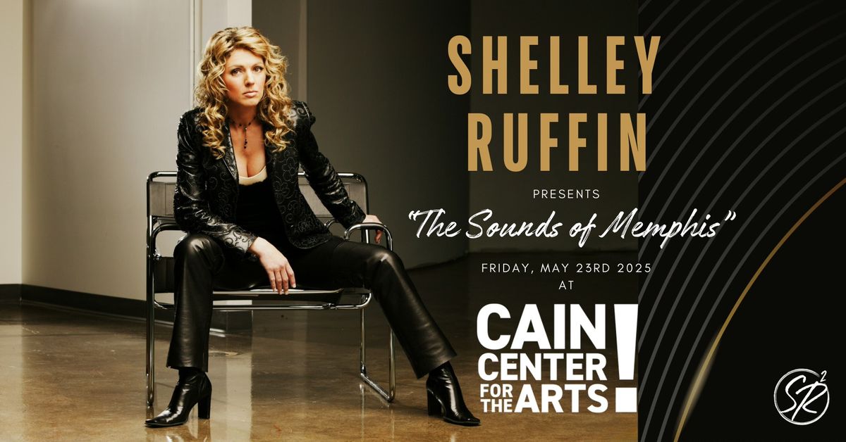 Shelley Ruffin at Cain Center for the Arts