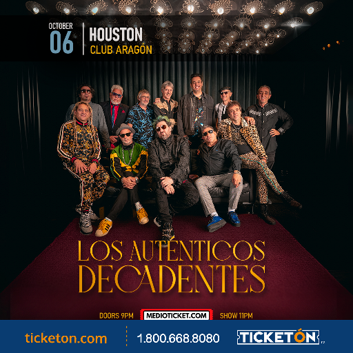 LOS AUTENTICOS DECADENTES EN HOUSTON 