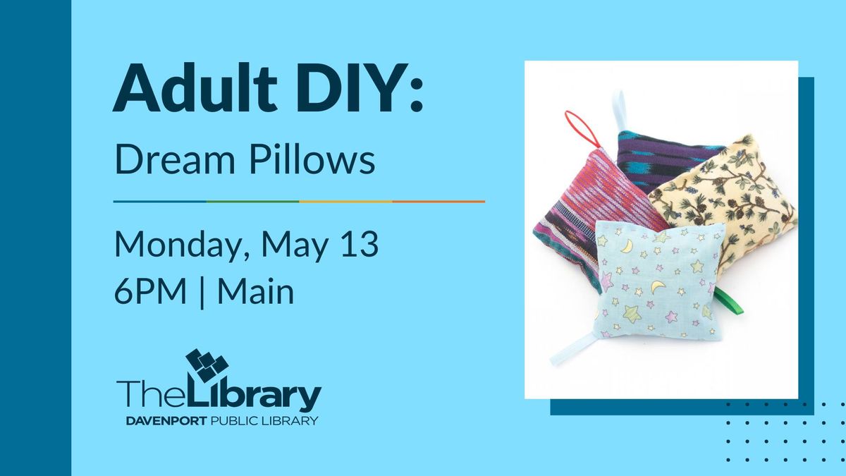 Adult Sewing DIY: Dream Pillows