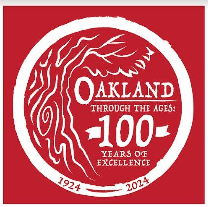 Oakland Through The Ages: 100  Years of Excellence