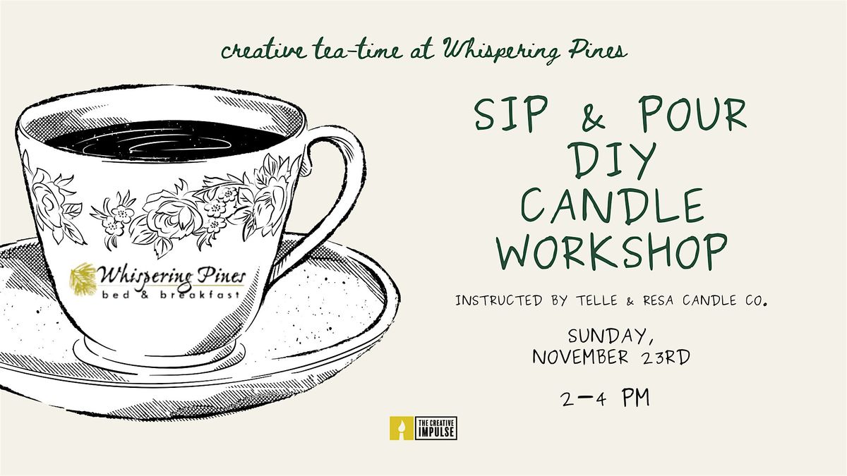 Sip & Pour DIY Candle Workshop