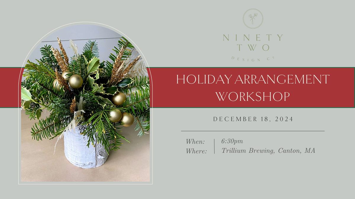 Holiday Arrangement Workshop