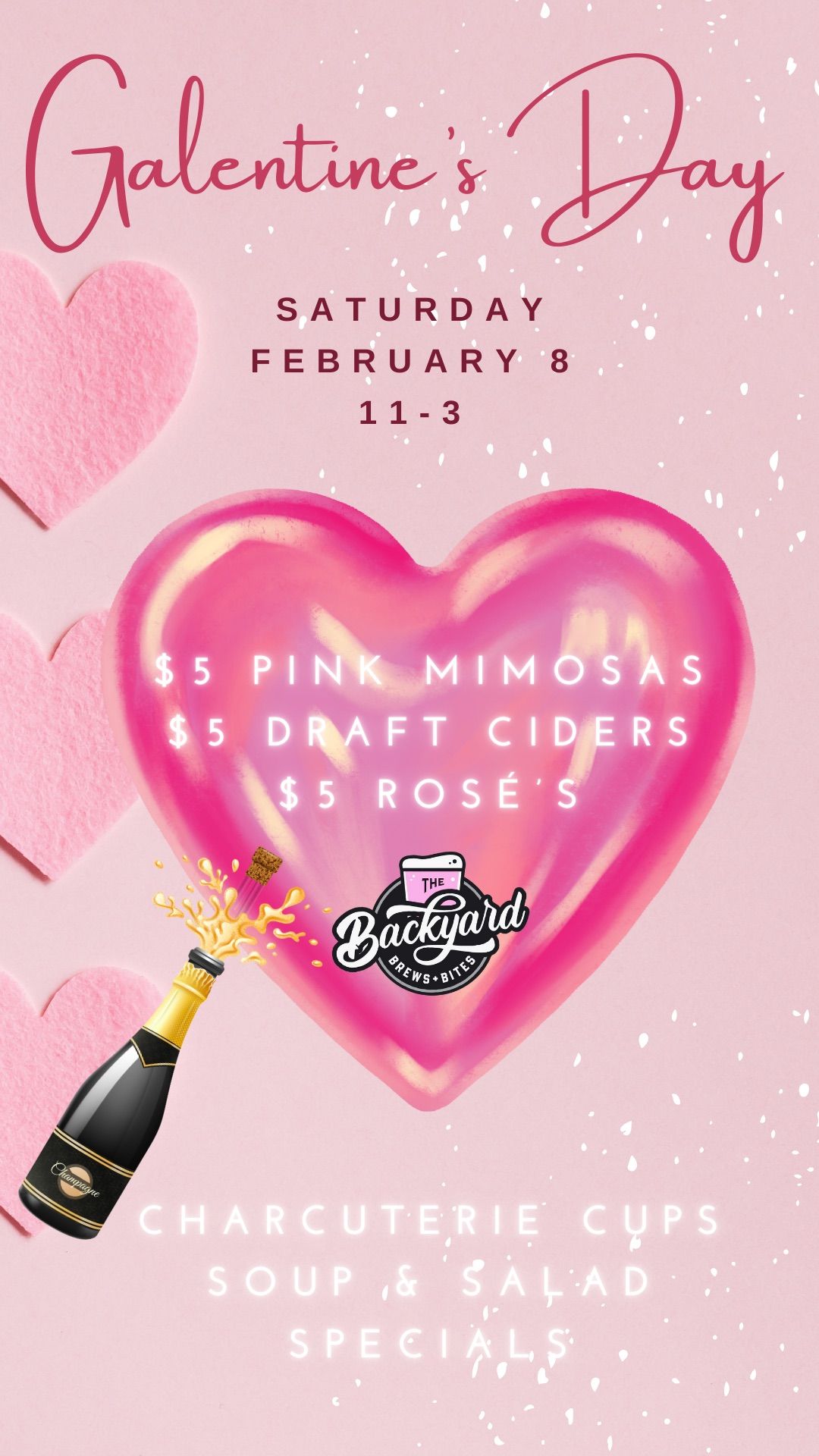 Galentines Day at The Backyard Brews & Bites! 