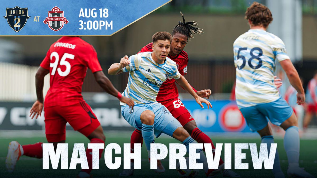 Toronto FC II at Philadelphia Union II