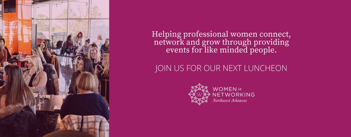 Women in Networking Monthly Luncheon